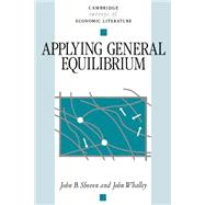 Applying General Equilibrium