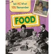 Tell Me What You Remember: Food 9781445139869