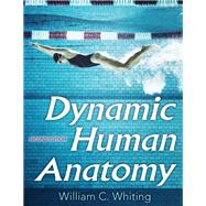 Dynamic Human Anatomy 9781492549871