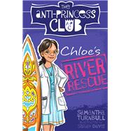 Chloe's River Rescue 9781743319871