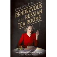 Rendezvous at the Russian Tea Rooms 9781472119872