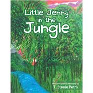Little Jenny in the Jungle 9781728319872