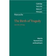 Nietzsche: The Birth of Tragedy and Other Writings 9780521639873