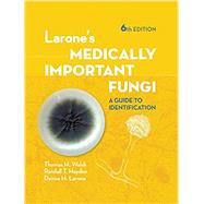Larone's Medically Important Fungi 9781555819873