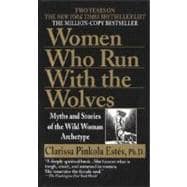 Women Who Run with the Wolves 9780345409874