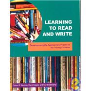 Learning to Read and Write : Developmentally Appropriate Practices for Young Children 9780935989878