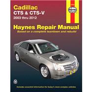 Haynes Cadillac CTS & CTS-V Automotive Repair Manual 9781563929878