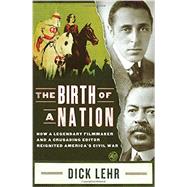 The Birth of a Nation 9781586489878