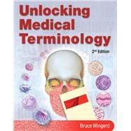 Unlocking Medical Terminology 9780135149881