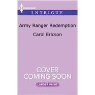Army Ranger Redemption 9780373749881