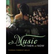 Music Then and Now 9780393929881