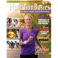 Nutrition Basics for Better Health and Performance 9780757589881