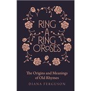 Ring-a-ring O'roses 9781782439882