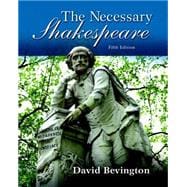 The Necessary Shakespeare 9780134139883