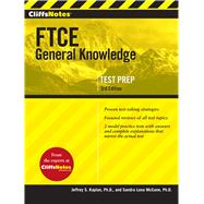 CliffsNotes FTCE General Knowledge Test 9780544309883