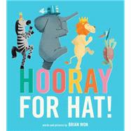 Hooray for Hat! 9780544789883