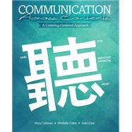 Communication Across Contexts: A Listening-centered Approach 9781465249883