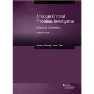 American Criminal Procedure, Investigative 9781683289883