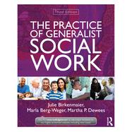 The Practice of Generalist Social Work 9780415519885