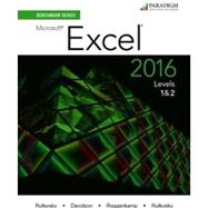 Benchmark Series: Microsoft Excel 2016 Levels 1&2 - Text and eBook 9780763869885