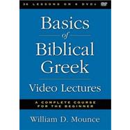 Basics of Biblical Greek Video Lectures 9780310499886