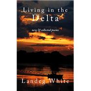 Living in the Delta 9781910409886