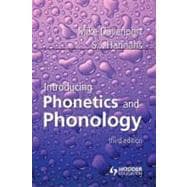 Introducing Phonetics and Phonology 9781444109887