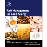 Risk Management in Food Allergy 9780123819888