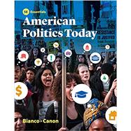 American Politics Today (Essentials Fifth Edition) 9780393639889