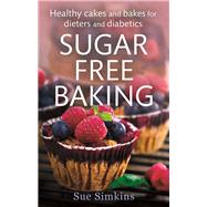 Sugar-free Baking 9781472119889