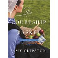 The Courtship Basket 9780310359890