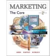 Marketing : The Core 9780072999891