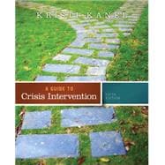 A Guide to Crisis Intervention (with CourseMate Printed Access Card) 9781285739892