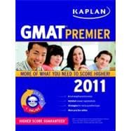 Kaplan GMAT 2011 : Strategies, Practice, and Review 9781419549892