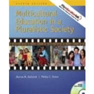 Multicultural Education in a Pluralistic Society Value Package (includes Exploring Diversity : A Video Case Approach) 9780137149896
