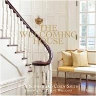 Welcoming House : The Art of Living Graciously 9780847839896