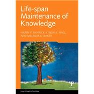 Life-span Maintenance of Knowledge 9781848729896
