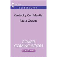 Kentucky Confidential 9780373749898