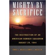Mighty by Sacrifice 9780817359898