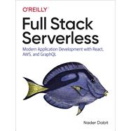 Full Stack Serverless