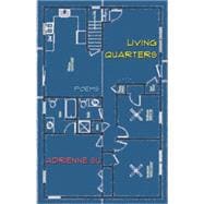 Living Quarters: Poems 9781933149899