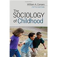 The Sociology of Childhood 9781506339900