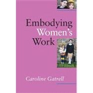 Embodying Women's Work 9780335219902