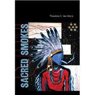 Sacred Smokes 9780826359902
