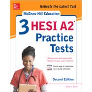 McGraw-Hill Education 3 HESI A2 Practice Tests, Second Edition 9781260019902