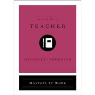 Becoming a Teacher 9781982139902