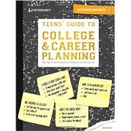 Peterson's Teens' Guide to College & Career Planning 9780768939903