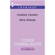 Cowboy Cavalry 9780373749904