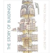 The Story of Buildings 9780763669904