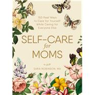 Self-care for Moms 9781507209905